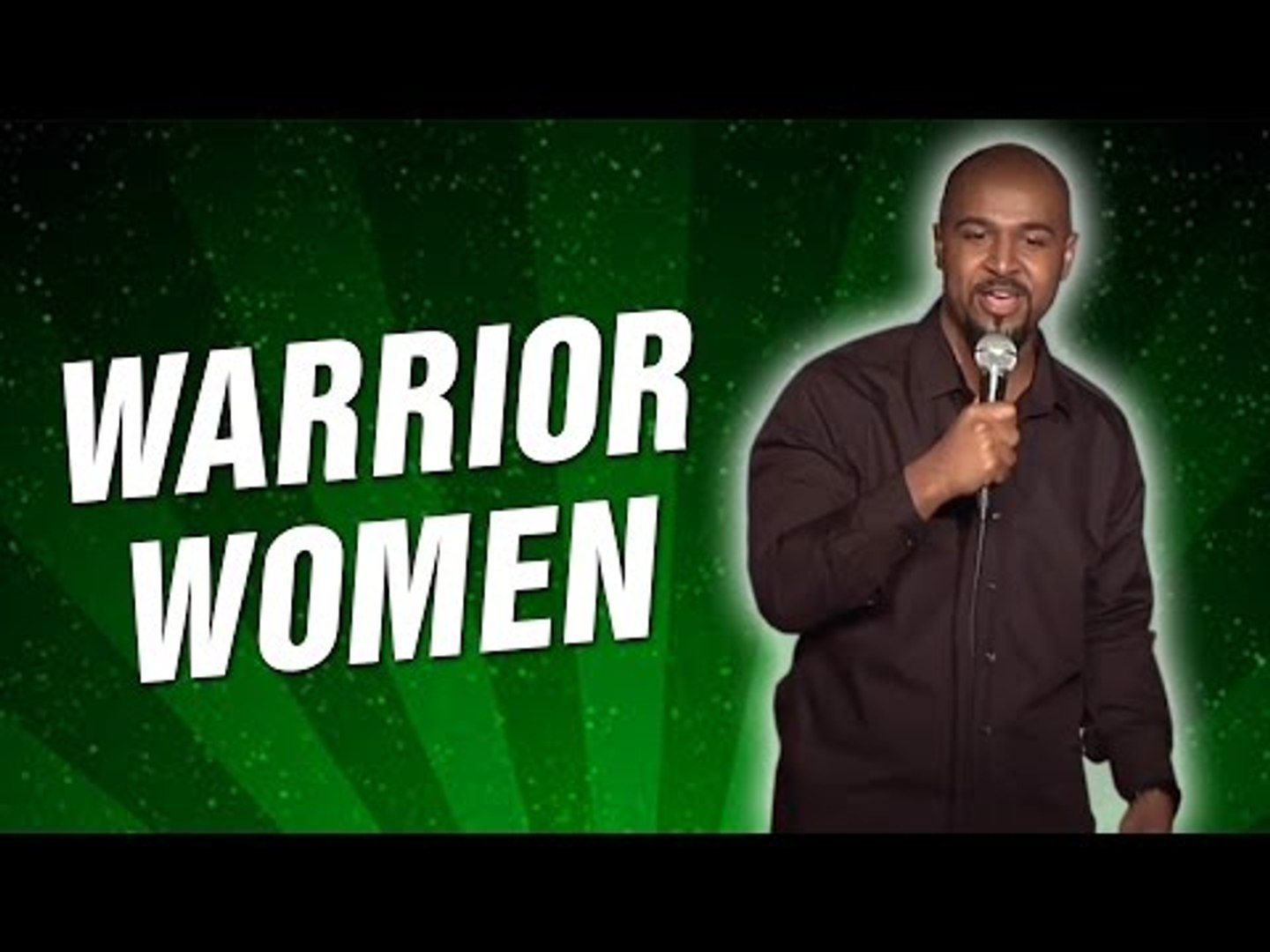 Warrior Women (Stand Up Comedy)