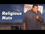 Religious Nuts (Stand Up Comedy)