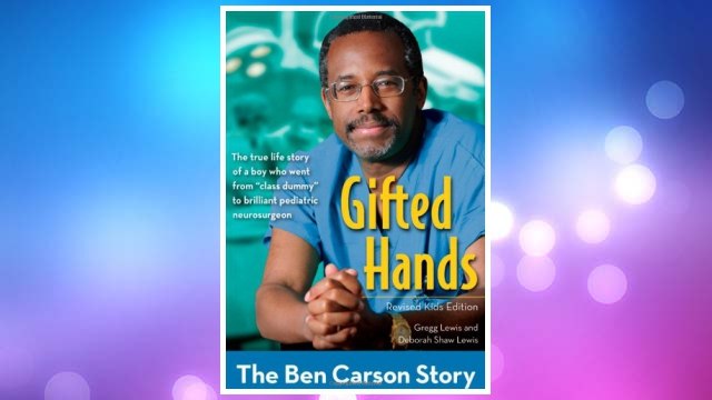 Download PDF Gifted Hands, Revised Kids Edition: The Ben Carson Story (ZonderKidz Biography) FREE