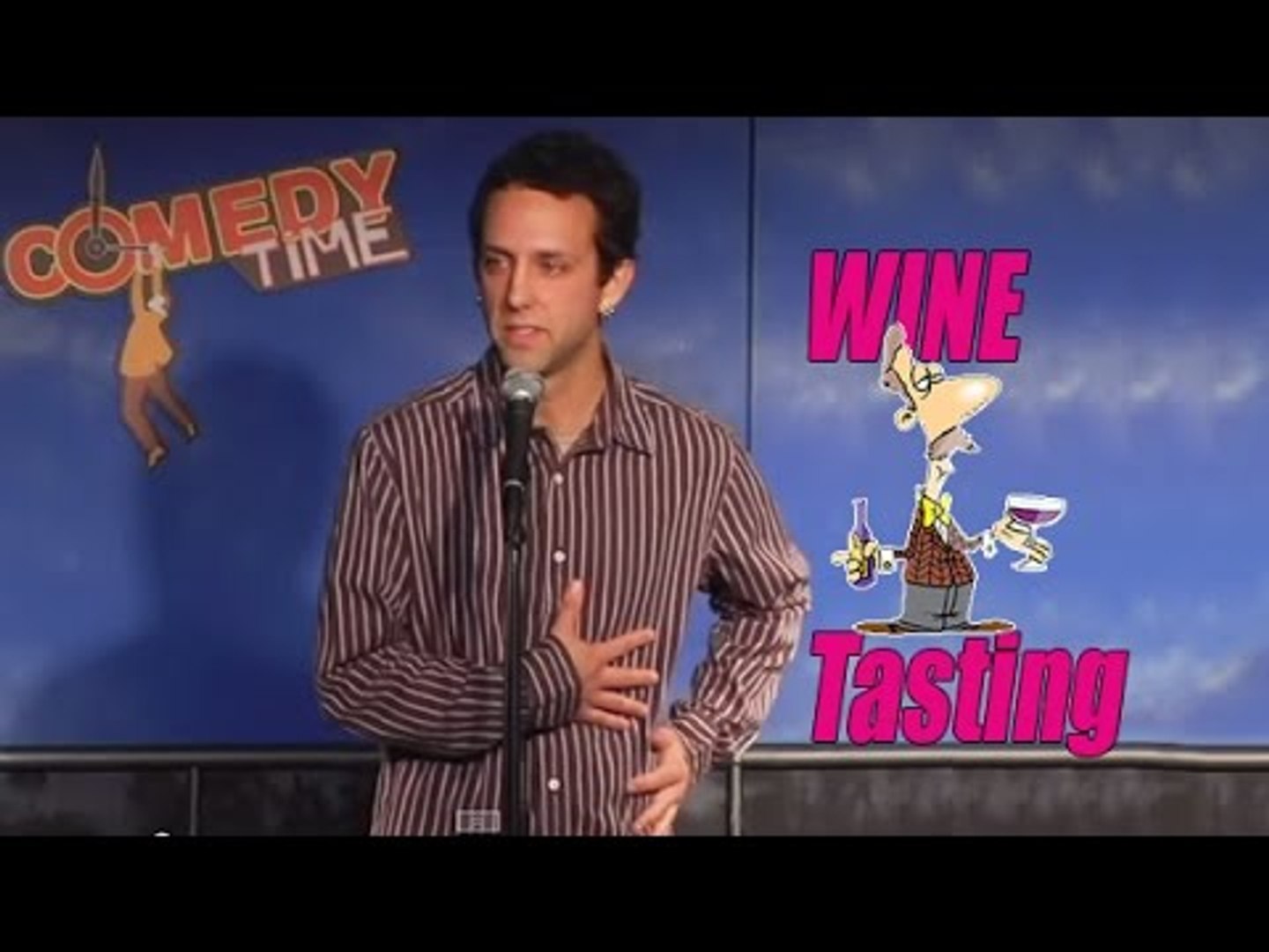 Wine Tasting (Stand Up Comedy)