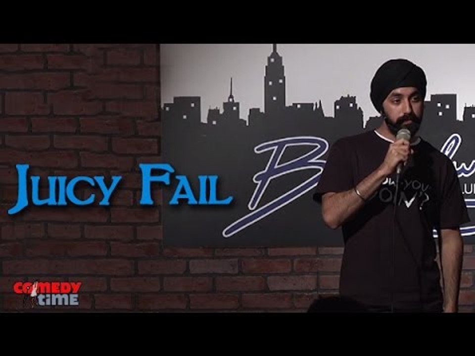 Stand Up Comedy by Manvir Singh - Juicy Fail