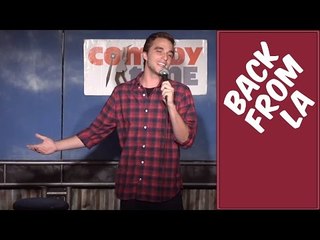 Back From LA (Stand Up Comedy)