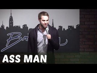Ass Man (Stand Up Comedy)