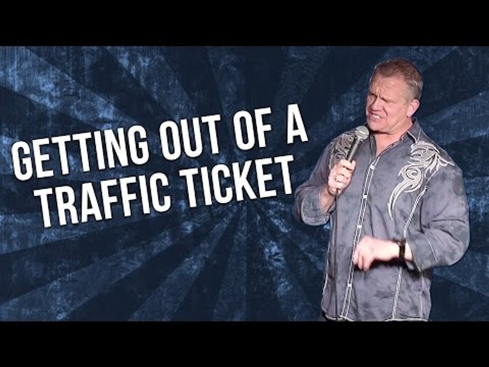 Getting out of a Traffic Ticket (Stand Up Comedy)