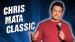 Chris Mata Classic (Stand Up Comedy)