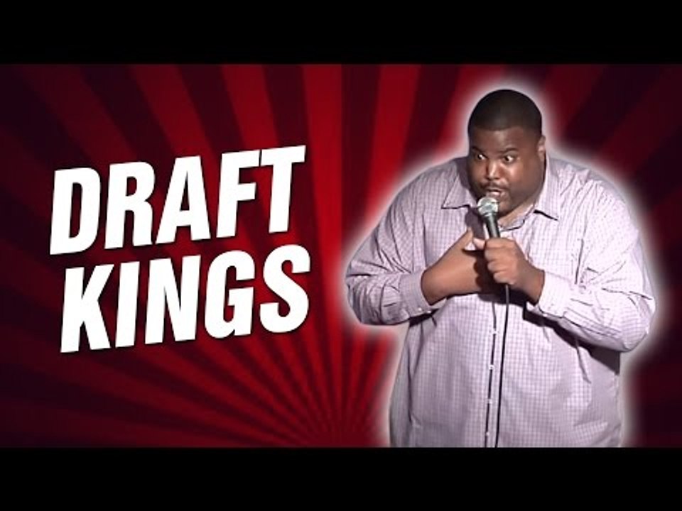 Draft Kings (Stand Up Comedy)