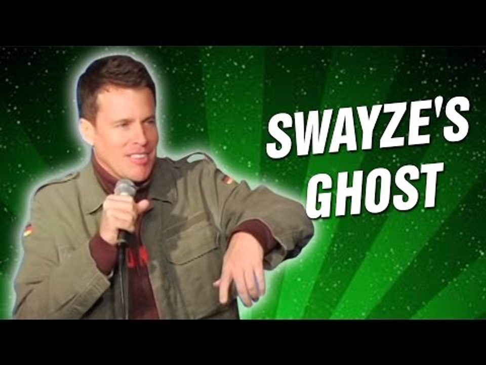 Swayze's Ghost (Stand Up Comedy)