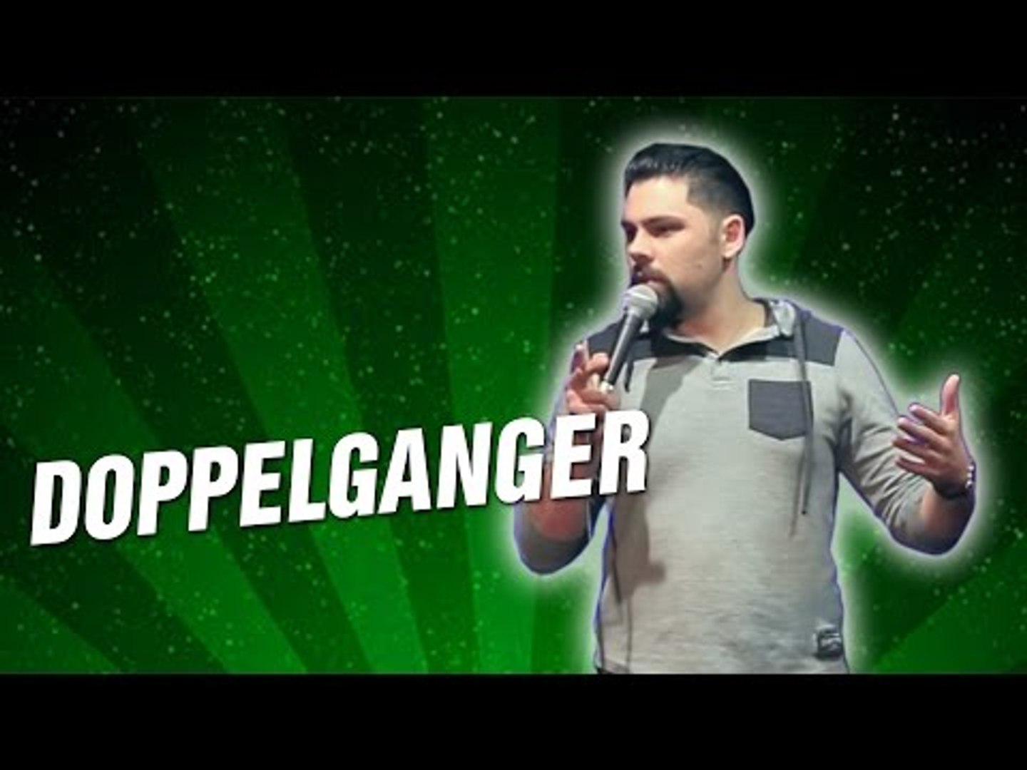 Doppelganger (Stand Up Comedy)
