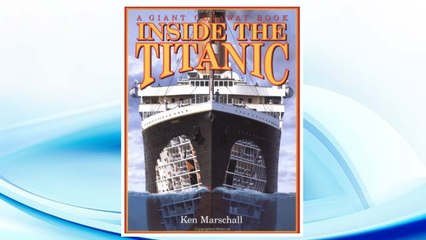 Download PDF Inside the Titanic (A Giant Cutaway Book) FREE