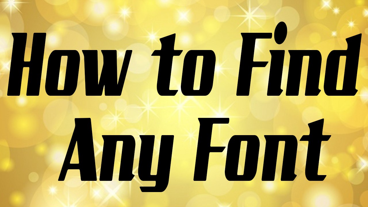 How to identify any font