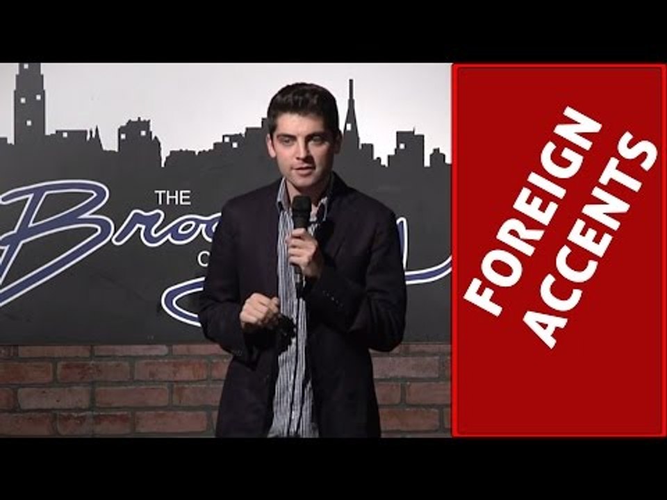 Foreign Accents (Stand Up Comedy)