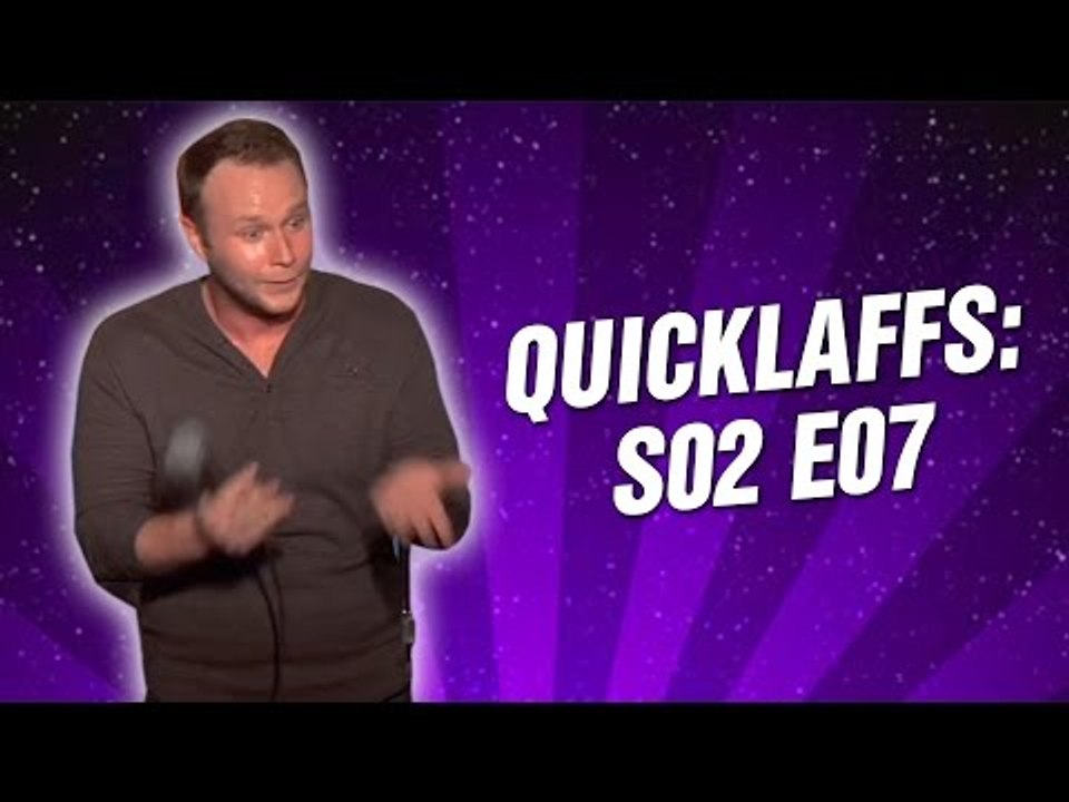 QuickLaffs: S02 E07 (Full Episode HD)