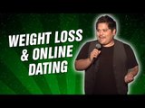 Weight Loss & Online Dating (Stand Up Comedy)