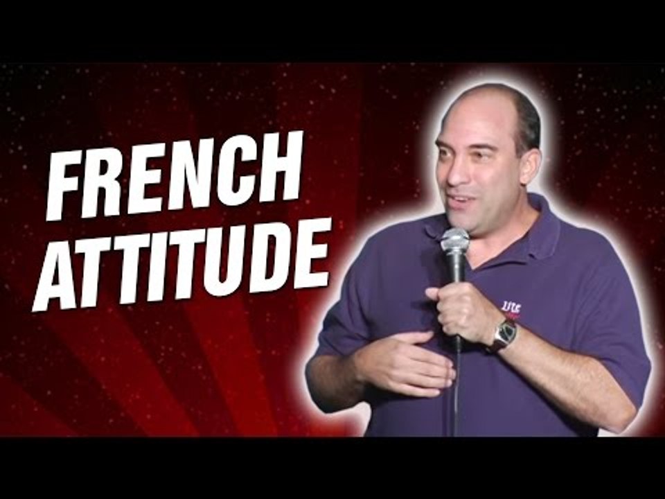 French Attitude (Stand Up Comedy)