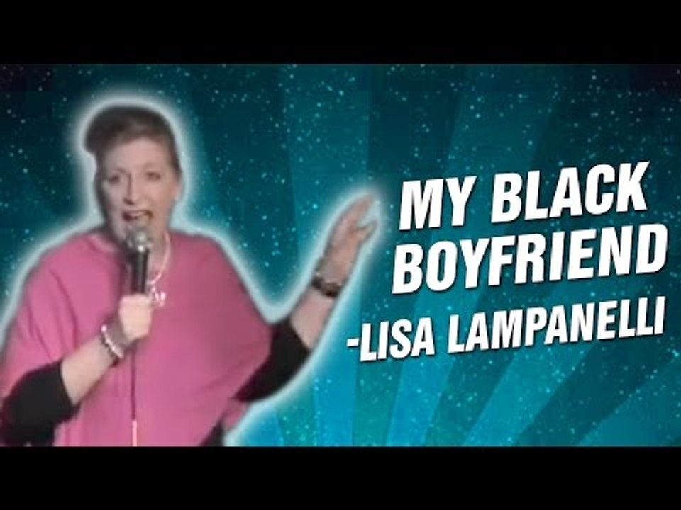 Lisa Lampanelli: My Black Boyfriend (Stand Up Comedy)