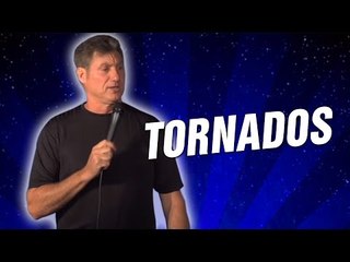 Tornados (Stand Up Comedy)