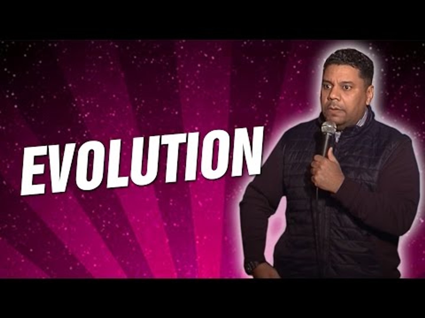 Evolution (Stand Up Comedy)
