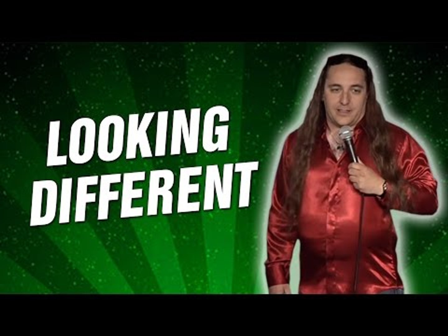 Looking Different (Stand Up Comedy)