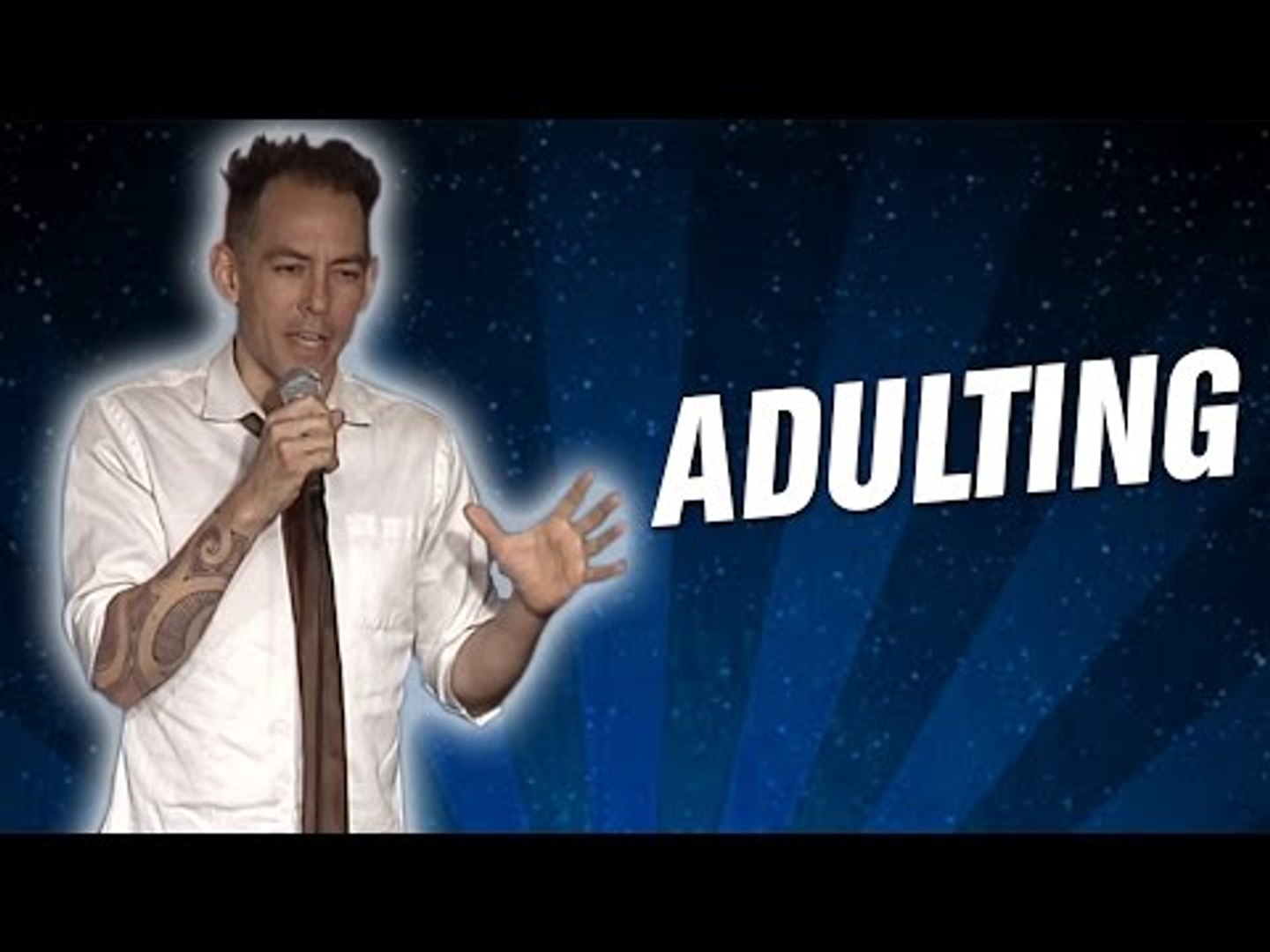 Adulting (Stand Up Comedy)