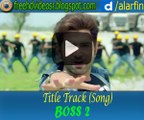 BOSS-2 Title Song | Boss 2 | Jeet | Subhasree Ganguly | Jeet Ganguli | Arijit Singh |
