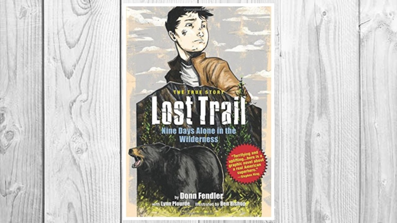 Download PDF Lost Trail: Nine Days Alone in the Wilderness FREE