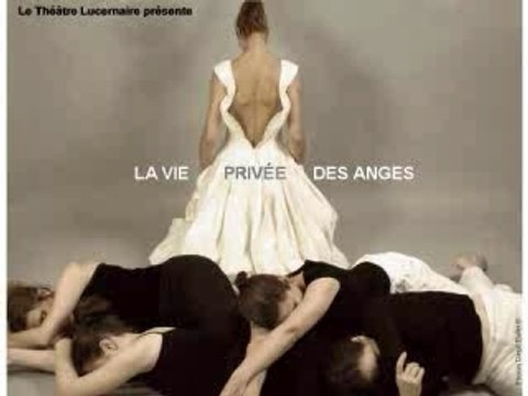 LA VIE PRIVEE DES ANGES - BANDE ANNONCE- VIDEO projet