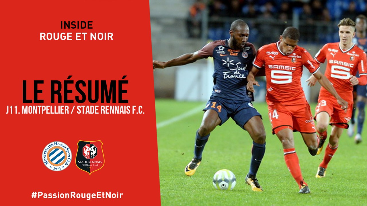 J11. Montpellier / Stade Rennais F.C. : Résumé
