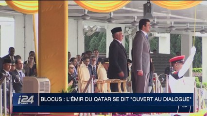 Blocus : L'émir du Qatar se dit "ouvert au dialogue"