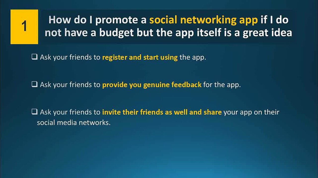How do I promote a social networking app if I do not have a budget but the app itself is a great idea
