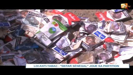 LOI ANTI-TABAC : DÉFAR SÉNÉGAL DE TOUNKARA JOUE SA PARTITION