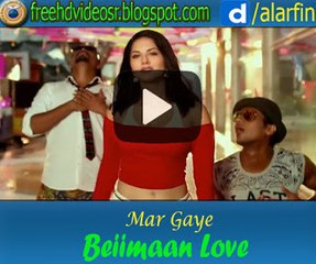 Mar Gaye Video Song | Beiimaan Love | Sunny Leone | Manj Musik | Nindy Kaur | Raftaar