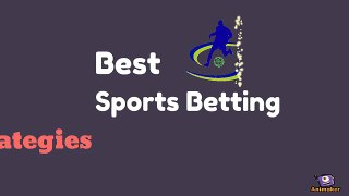 Best Sports Betting Strategies