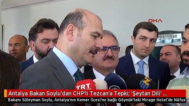 Antalya Bakan Soylu'dan CHP'li Tezcan'a Tepki: 'Şeytan Dili' Derler Buna, Hesabı Sorulur