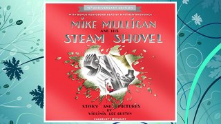 Download PDF Mike Mulligan and His Steam Shovel 75th Anniversary FREE