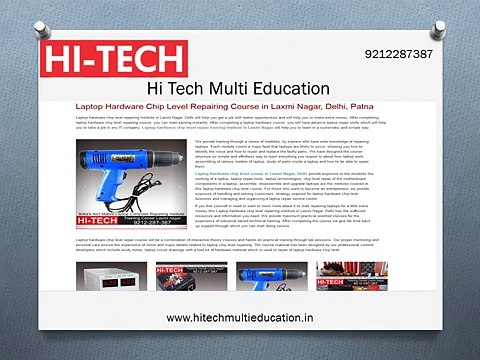 Hi Tech is Offering Intensive Training With our Mobile Repairing Course in Laxmi Nagar, Delhi