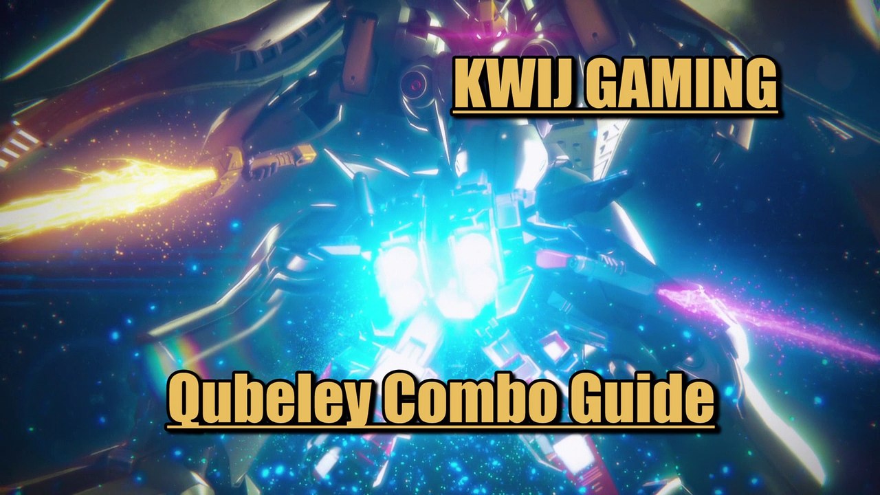 Gundam Versus Combo Guide - Qubeley