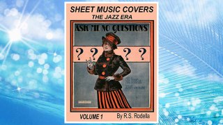Download PDF Sheet Music Covers Volume 1 Coffee Table Book: The Jazz Era FREE