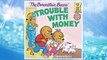 Download PDF The Berenstain Bears' Trouble with Money FREE