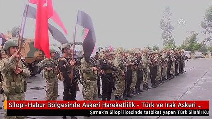 Download Video: Silopi-Habur Bölgesinde Askeri Hareketlilik - Türk ve Irak Askeri Yetkilileri