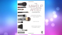 Download PDF The Makeup Artist Handbook: Techniques for Film, Television, Photography, and Theatre FREE