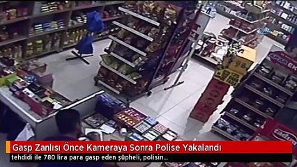 Gasp Zanlısı Önce Kameraya Sonra Polise Yakalandı