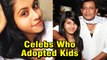 Bollywood Celebrities Who Adopted Girls