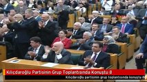 Kılıçdaroğlu Partisinin Grup Toplantısında Konuştu 8