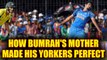 Jasprit Bumrah can bowl yorkers all day long, childhood coach reveals interesting story |Oneindia