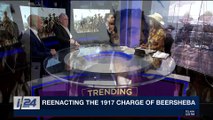 TRENDING | Reenacting the 1917 charge of Beersheba | Tuesday, October 31st 2017