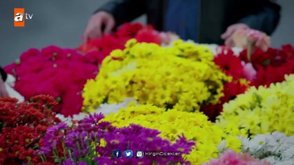 Kırgın Çiçekler 25.Bölüm - Sevdiğini Çiçeğe Boğan Toprak !