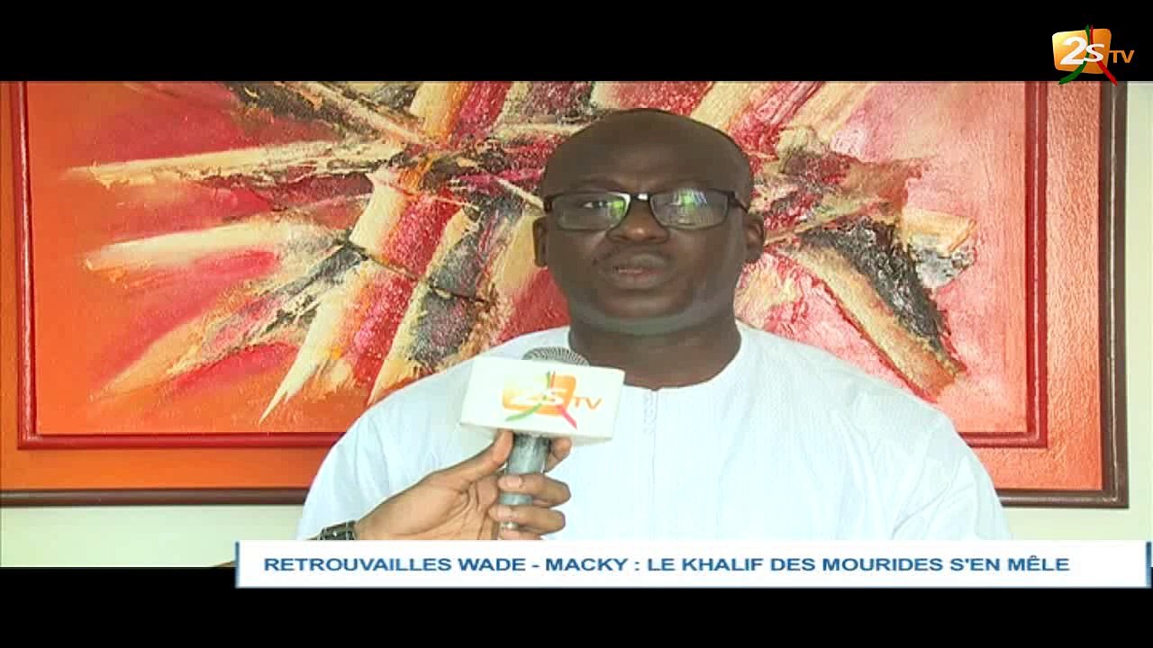 RETROUVAILLES WADE-MACKY : LE KHALIF DES MOURIDES S'EN MÊLE