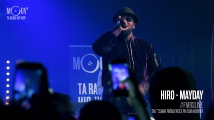 HIRO : "Mayday" (Live @ Nouveau Cap) #FMRS