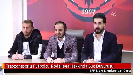 Trabzonsporlu Futbolcu Rodallega Hakkında Suç Duyurusu