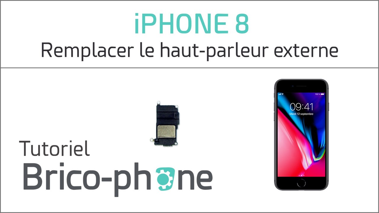 iPhone 8 : changer le bloc haut-parleur externe